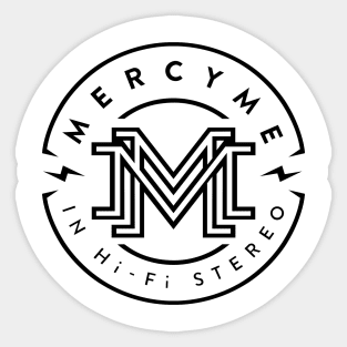 IN HI FI STEREO FOR MERCY JJ90 Sticker